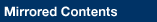 Mirrored Contents